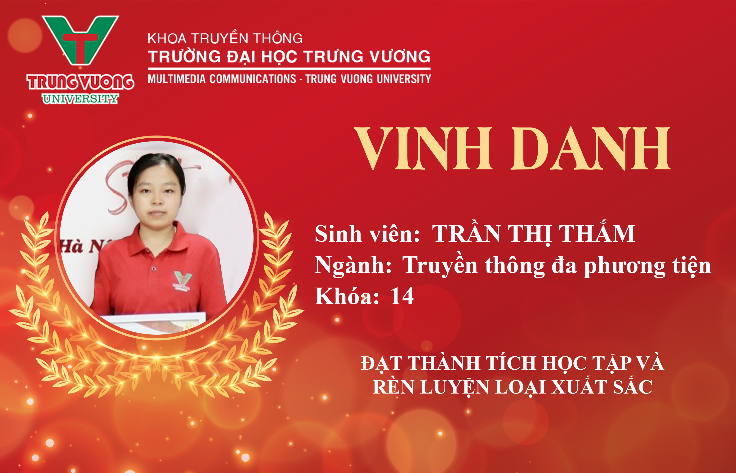 Vinh danh sinh viên Trần Thị Thắm - Ngành Truyền thông đa phương tiện K14  và được Khoa trao tặng học bổng 